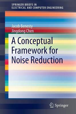 Book cover for A Conceptual Framework for Noise Reduction