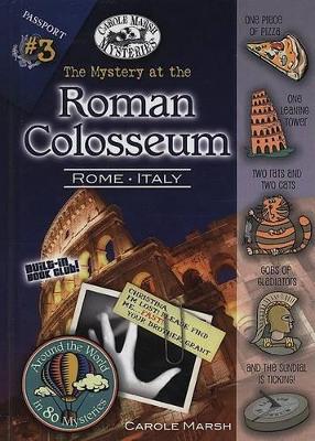 Book cover for The Mystery at the Roman Colosseum