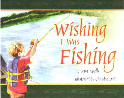 Book cover for Wishing I Was Fishing