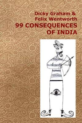 Book cover for 99 Consequences of India