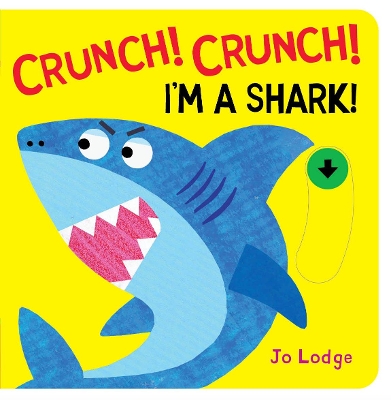 Book cover for Crunch! Crunch! Shark!