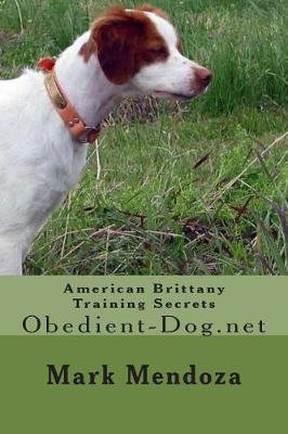 Book cover for American Brittany Training Secrets