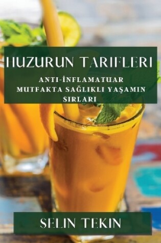 Cover of Huzurun Tarifleri