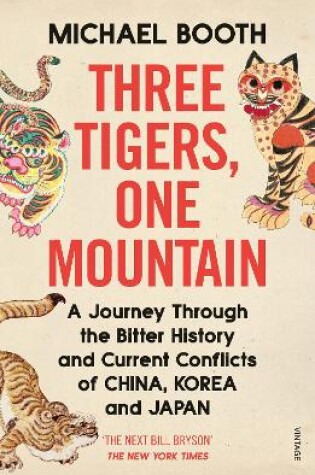 Cover of Three Tigers, One Mountain