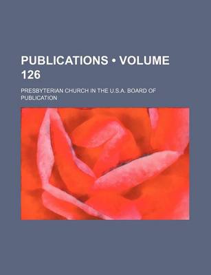 Book cover for Publications (Volume 126)