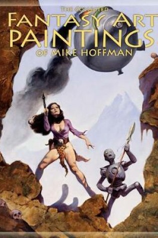 Cover of The Collected Fantasy Art Paintings of Mike Hoffman