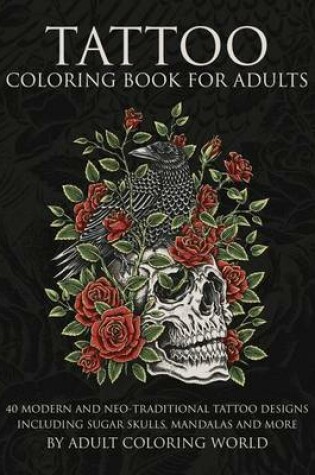 Cover of Tattoo Coloring Book for Adults