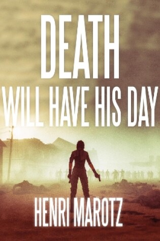 Cover of Death Will Have His Day Volume 5