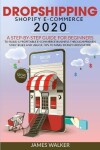 Book cover for Dropshipping Shopify E-Commerce 2020