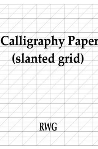 Cover of Calligraphy Paper (slanted grid)