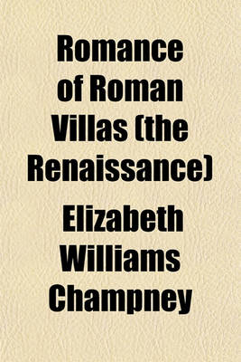 Book cover for Romance of Roman Villas (the Renaissance)