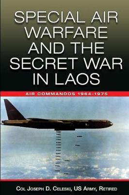 Book cover for Special Air Warfare and the Secret War in Laos