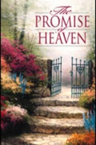 Cover of The Promise of Heaven (Pack of 25)