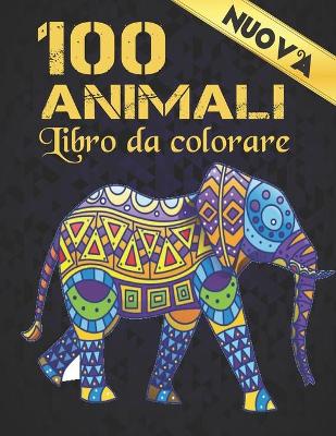 Book cover for Libro Colorare Animali Nuova