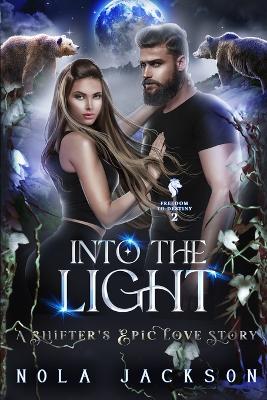 Book cover for Into the Light