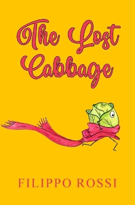 Book cover for The Lost Cabbage