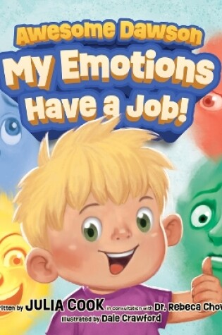 Cover of My Emotions Have a Job!