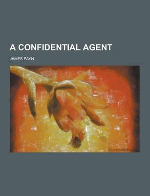 Book cover for A Confidential Agent