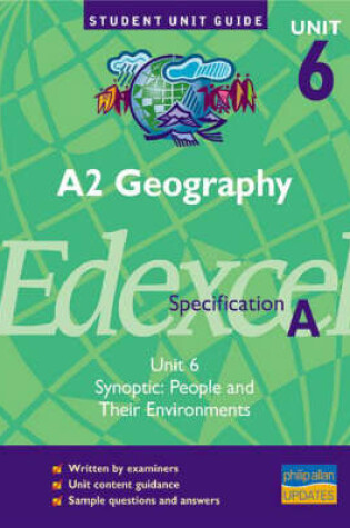Cover of A2 Geography Unit 6 Edexcel Specification A