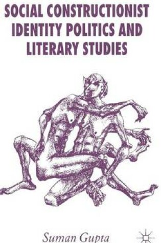 Cover of Social Constructionist Identity Politics and Literary Studies