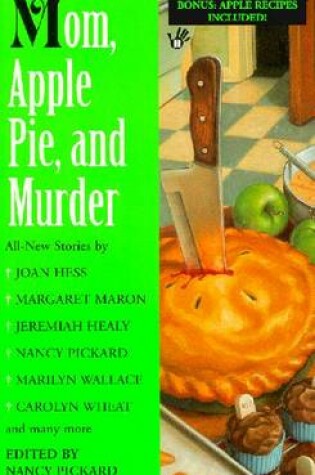 Cover of Mom, Apple Pie and Murder