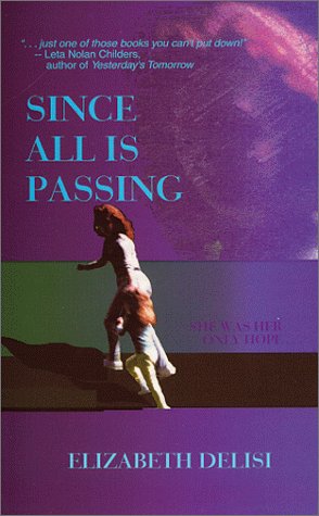 Book cover for Since All is Passing