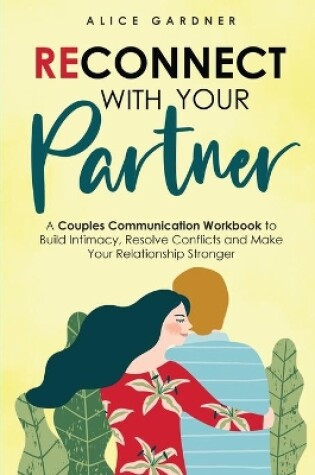 Cover of Reconnect with Your Partner