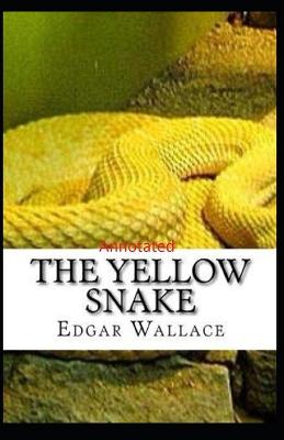 Book cover for The Yellow Snake Classic Edition(Annotated)