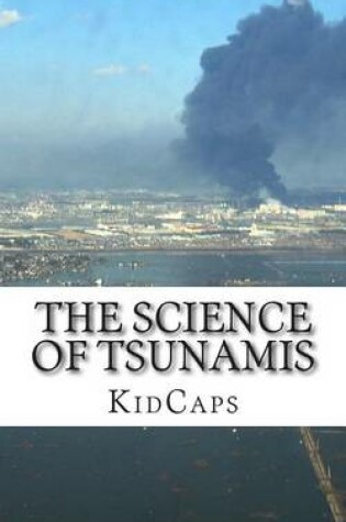 Cover of The Science of Tsunamis