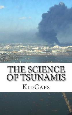 Book cover for The Science of Tsunamis
