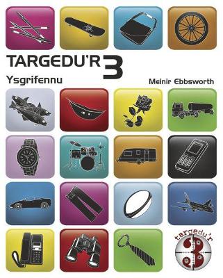 Book cover for Targedu'r 3: Ysgrifennu