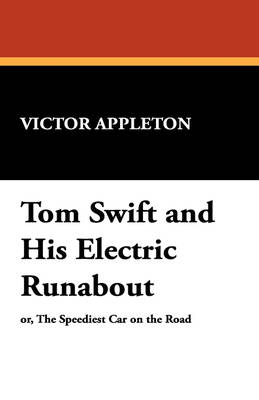 Book cover for Tom Swift and His Electric Runabout