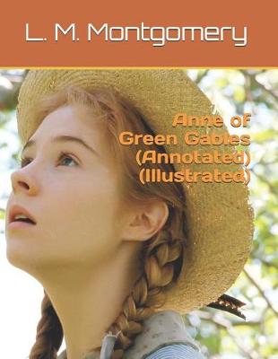 Book cover for Anne of Green Gables (Annotated)(Illustrated)