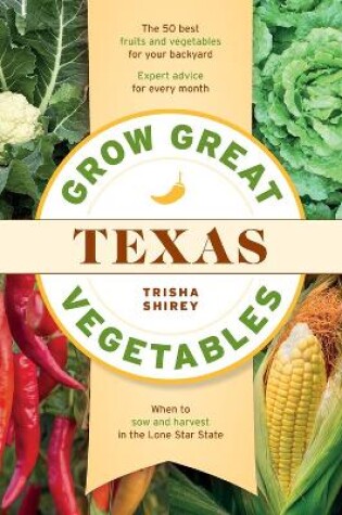 Cover of Grow Great Vegetables in Texas