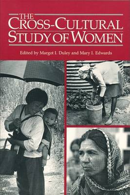 Book cover for The Cross-cultural Study of Women