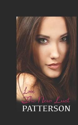Book cover for Love The New Lust