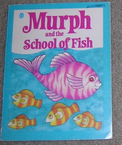 Cover of Murph and the School of Fish