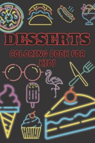 Cover of Desserts coloring book for kids