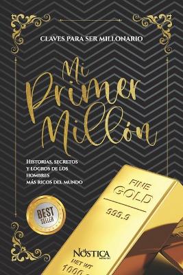 Book cover for Mi Primer Millón