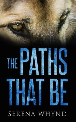 Cover of The Paths That Be