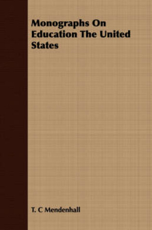 Cover of Monographs On Education The United States