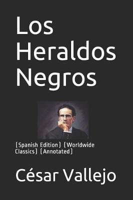 Book cover for Los Heraldos Negros