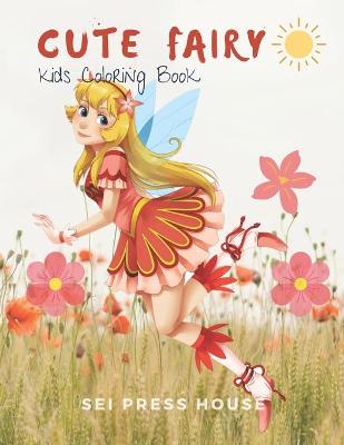 Book cover for Cute Fairy Kids Coloring Book