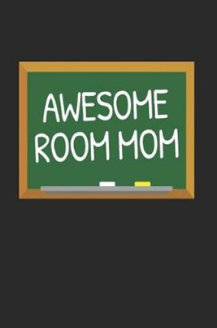 Cover of Awesome Room Mom