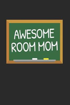 Book cover for Awesome Room Mom