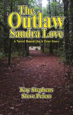 Book cover for The Outlaw Sandra Love