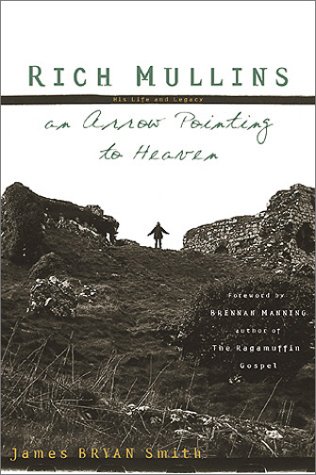 Book cover for Rich Mullins: His Life and Legacy