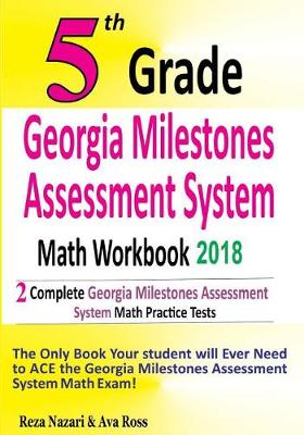 Book cover for 5th Grade Georgia Milestones Assessment System Math Workbook 2018