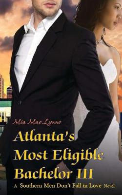 Book cover for Atlanta's Most Eligible Bachelor III