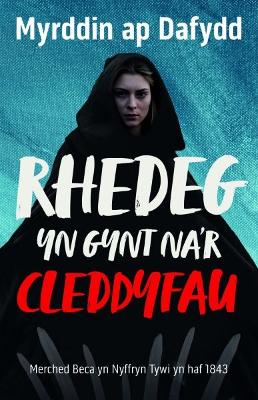 Book cover for Rhedeg yn Gynt na'r Cleddyfau